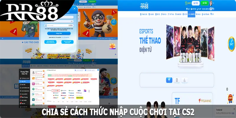 Chia sẻ cách thức nhập cuộc chơi tại CS2