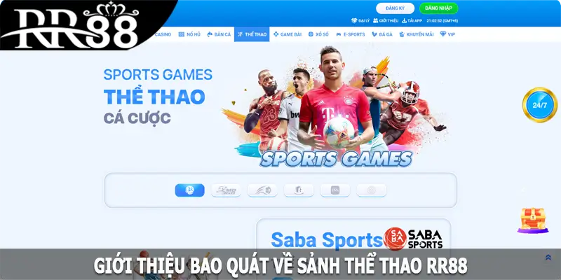 Giới thiệu bao quát về sảnh thể thao RR88
