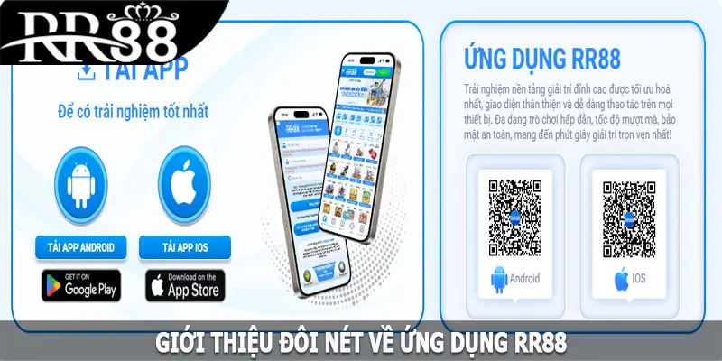 Giới thiệu đôi nét về app RR88