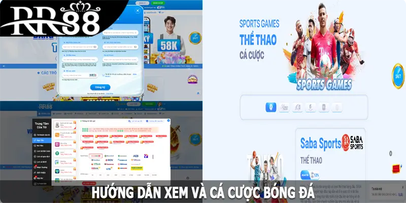 Hướng dẫn xem và cá cược bóng đá tại RR88 cho người mới chơi