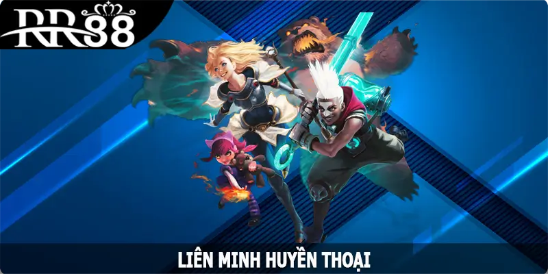 Liên Minh Huyền Thoại – Tựa Game Esports Gây Sốt Tại RR88